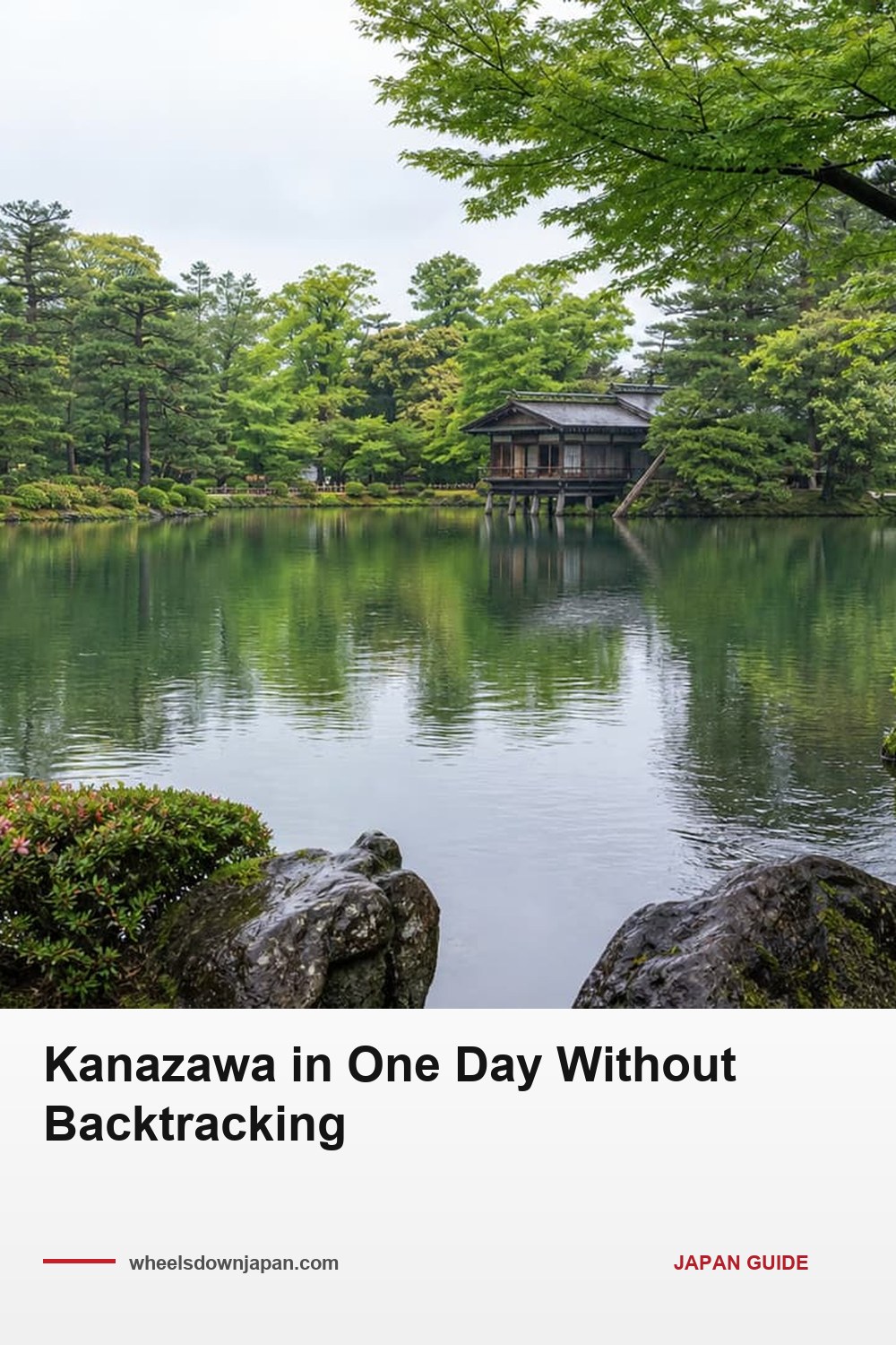 Pinterest pin: Kanazawa: Kenrokuen Is Free If You Get There Early