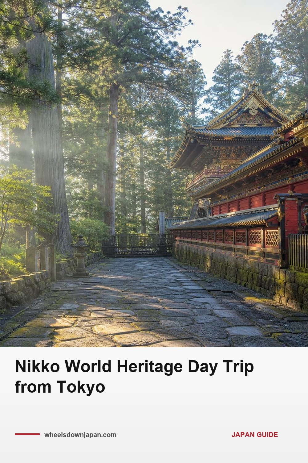 Pinterest pin: Nikko Toshogu: The Audio Guide Shuts an Hour Early