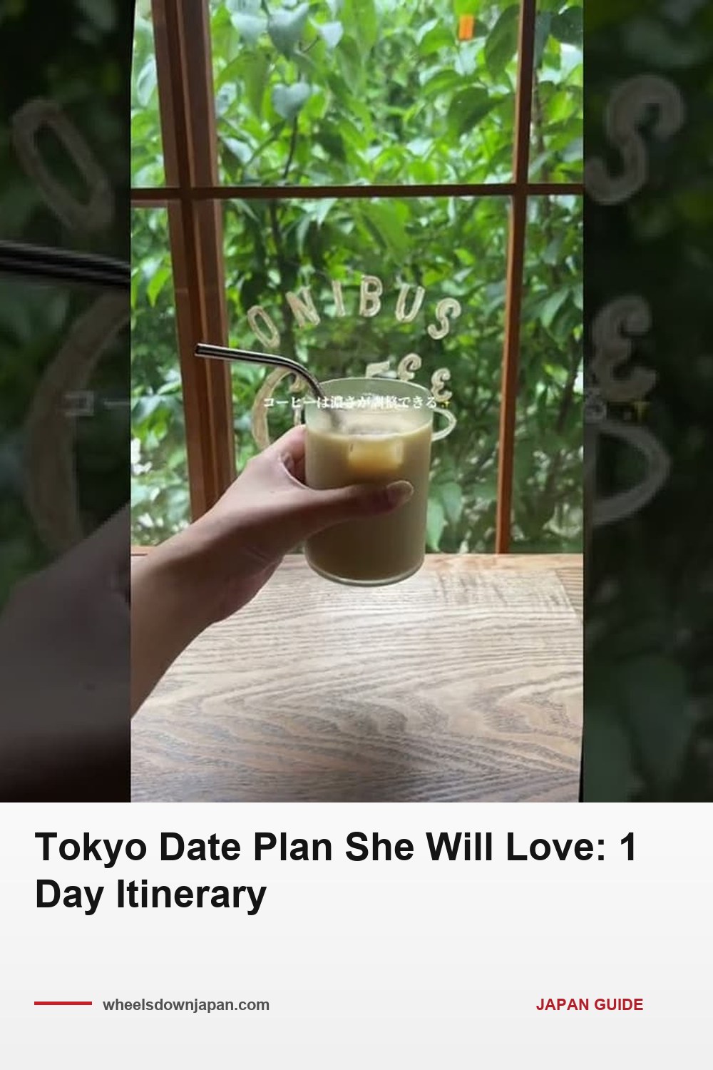 Pinterest pin: A Tokyo Date Day Without Crossing the Whole City